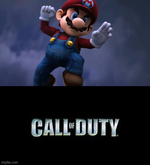 mario hates call of duly | image tagged in mario hates,gaming,call of duty,videogames,super mario bros,dank memes | made w/ Imgflip meme maker