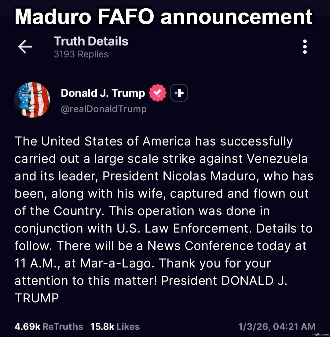 Maduro FAFO Public Service Announcement | image tagged in venezuela,president maduro,fuck around and find out,fafo,public service announcement,donald trump approves | made w/ Imgflip meme maker