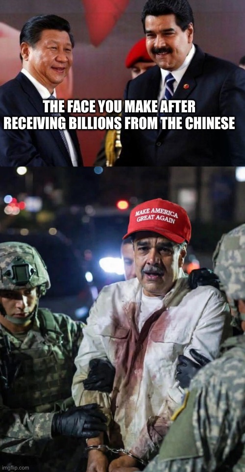THE FACE YOU MAKE AFTER RECEIVING BILLIONS FROM THE CHINESE | made w/ Imgflip meme maker