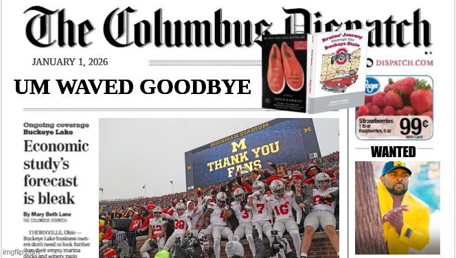 Michigan Man meme | UM WAVED GOODBYE; JANUARY 1, 2026; WANTED | image tagged in memes,college football,football,ohio state,michigan,michigan sucks | made w/ Imgflip meme maker
