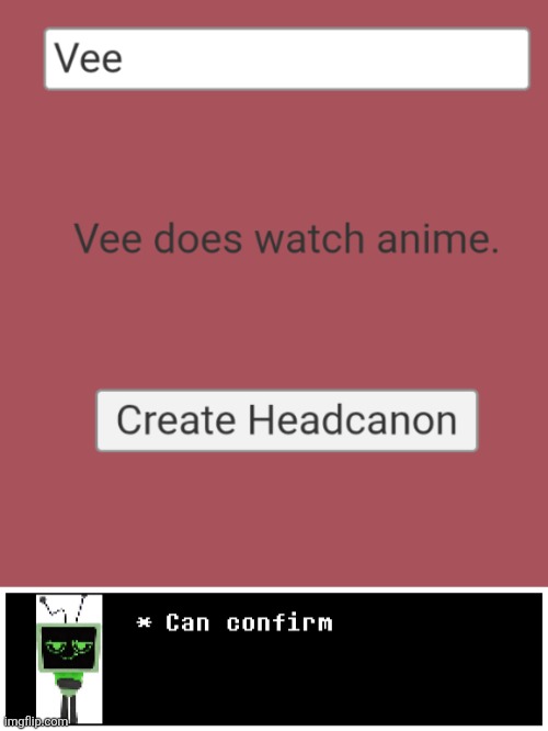 I do watch anime sometimes | made w/ Imgflip meme maker