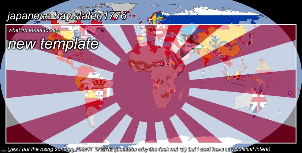 japanese.bay.stater.1776 template | new template | image tagged in japanese bay stater 1776 template | made w/ Imgflip meme maker