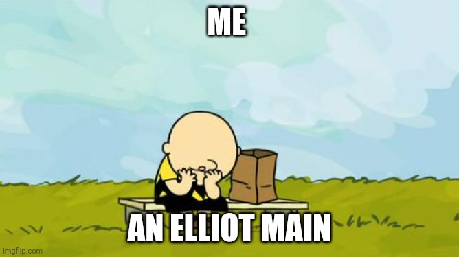 Depressed Charlie Brown | ME; AN ELLIOT MAIN | image tagged in depressed charlie brown | made w/ Imgflip meme maker