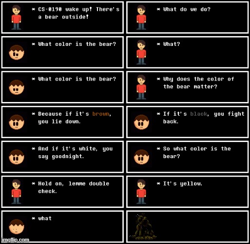 what color is the bear (This isn't even Undertale at this point #159) | made w/ Imgflip meme maker