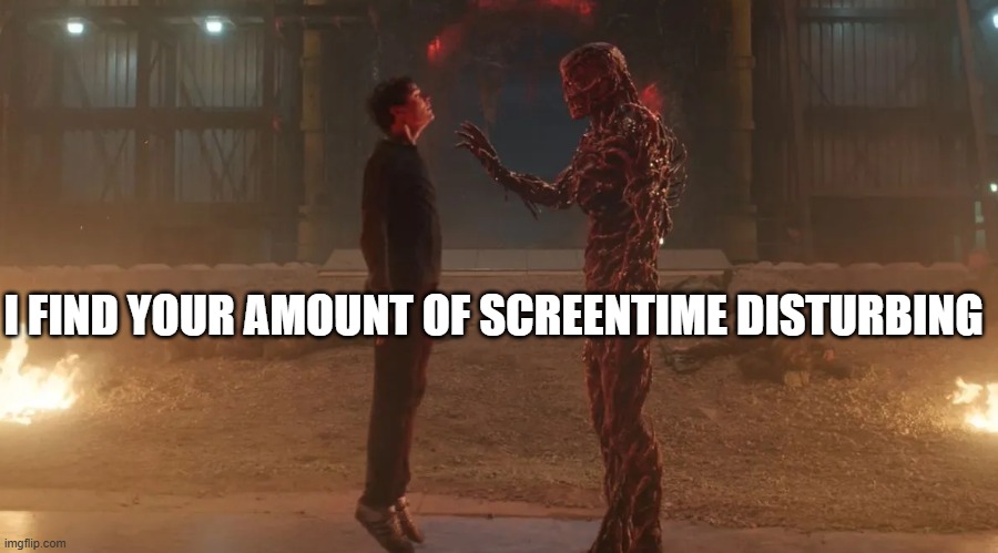 Nukes are "Real" | I FIND YOUR AMOUNT OF SCREENTIME DISTURBING | image tagged in memes,image,stranger things | made w/ Imgflip meme maker