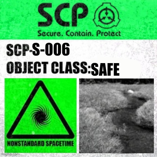 SCP-S-006 Blank Meme Template