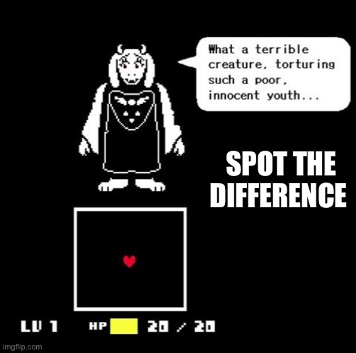 It’s not… Toriel. That isn’t the Toriel we know | SPOT THE DIFFERENCE | made w/ Imgflip meme maker