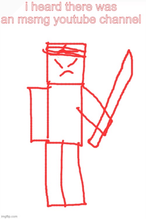 yamatsuki | i heard there was an msmg youtube channel | image tagged in yamatsuki | made w/ Imgflip meme maker