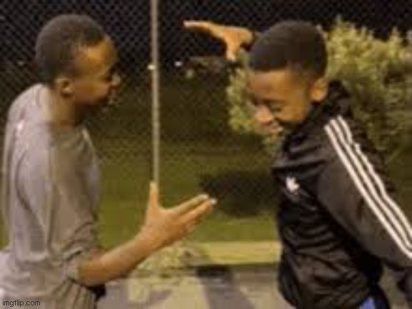 image tagged in dap up | made w/ Imgflip meme maker