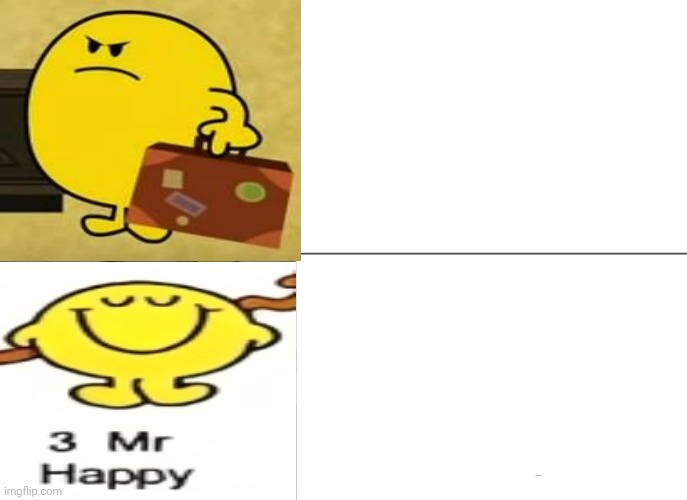 Angry Mr Happy Vs Mr Happy Blank Meme Template