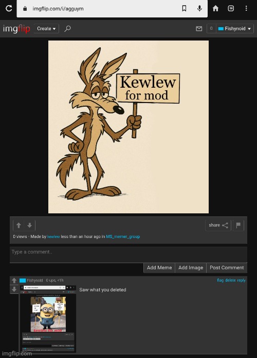 Oh wow another post kewlew deleted randomly after I commented | made w/ Imgflip meme maker