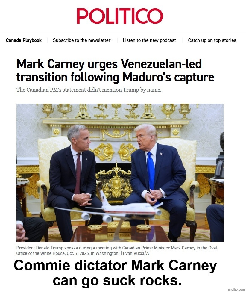 Commie dicktaster Mark Carney can go suck rocks. | image tagged in crush the commies,mark carney,meanwhile in canada,america vs canada,dictator,dick taster | made w/ Imgflip meme maker