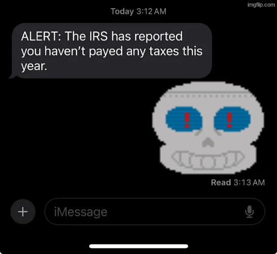 IRS report | image tagged in irs report | made w/ Imgflip meme maker