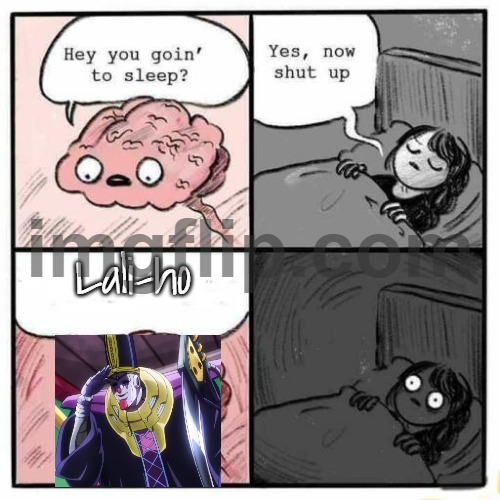 Hey you going to sleep? | Lali-ho | image tagged in hey you going to sleep | made w/ Imgflip meme maker