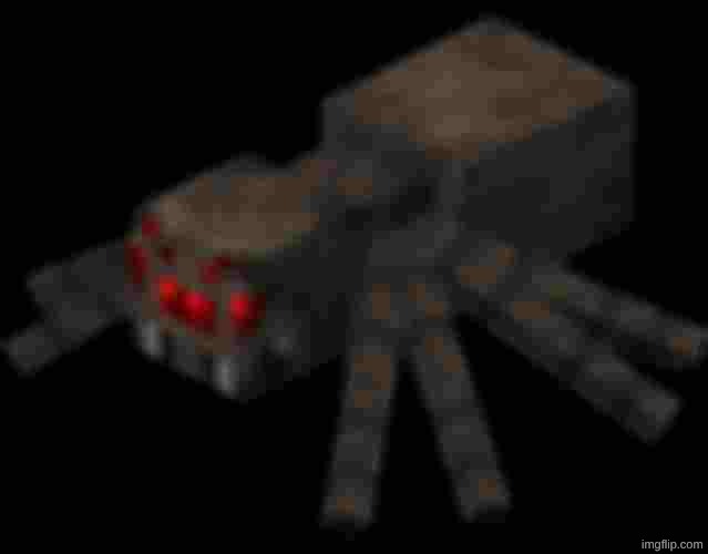Minecraft spider | image tagged in minecraft spider | made w/ Imgflip meme maker