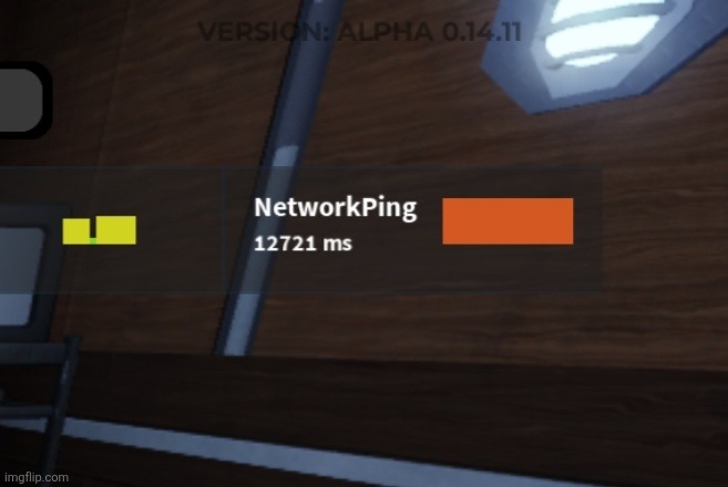 I'll I wanted was to play some roblox but noo my ping is randomly the highest I've ever seen in my life | made w/ Imgflip meme maker