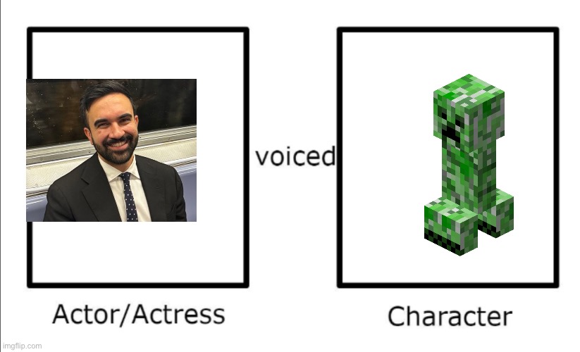 Same voice actor | image tagged in minecraft,suicide bomber | made w/ Imgflip meme maker