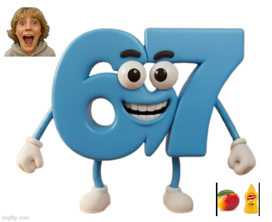 67 | image tagged in 67 | made w/ Imgflip meme maker