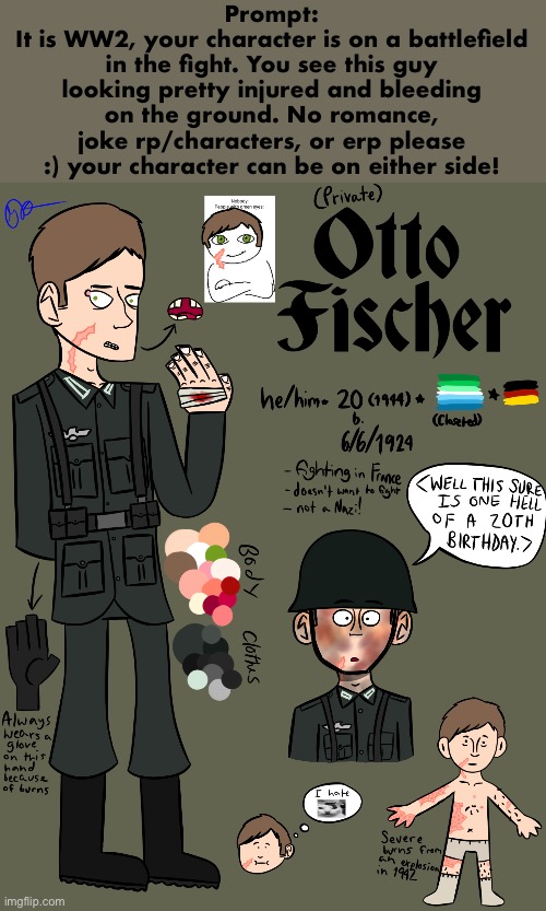 Uh yeah, Otto. | Prompt:
It is WW2, your character is on a battlefield in the fight. You see this guy looking pretty injured and bleeding on the ground. No romance, joke rp/characters, or erp please :) your character can be on either side! | image tagged in yay | made w/ Imgflip meme maker