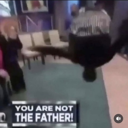 YOU ARE NOT THE FATHER! Blank Meme Template