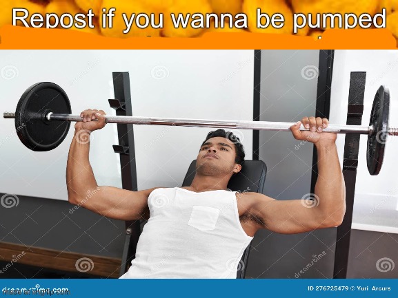 I'M FEELING PUMPED UP!!!!! | image tagged in goldfish crackers | made w/ Imgflip meme maker