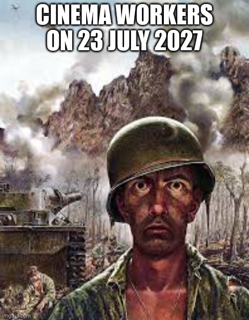 minecraft movie 2 | CINEMA WORKERS ON 23 JULY 2027 | made w/ Imgflip meme maker