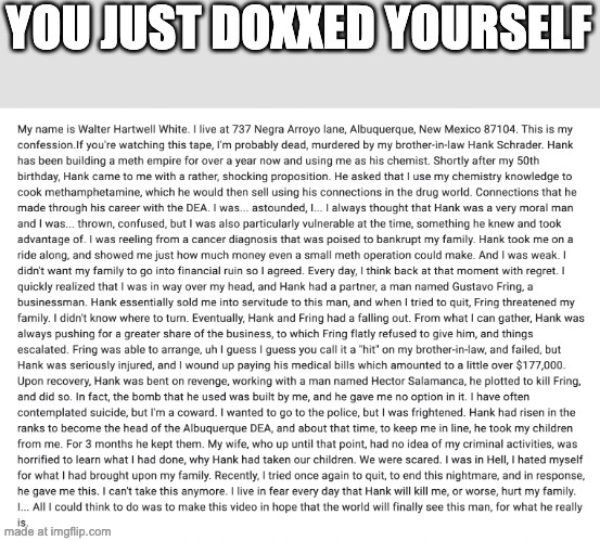 YOU JUST DOXXED YOURSELF | made w/ Imgflip meme maker