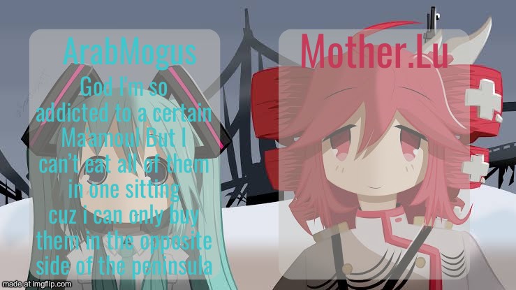 ArabMogus and Mother.Lu shared temp | God I'm so addicted to a certain Ma'amoul But I can’t eat all of them in one sitting cuz i can only buy them in the opposite side of the peninsula | image tagged in arabmogus and mother lu shared temp | made w/ Imgflip meme maker