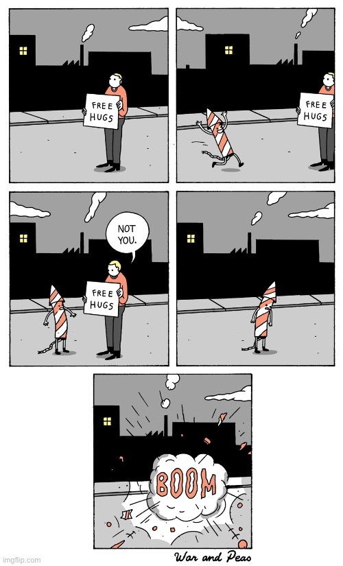 War and Peas | image tagged in comics,war and peas,fireworks,explosion,refusal,free hugs | made w/ Imgflip meme maker