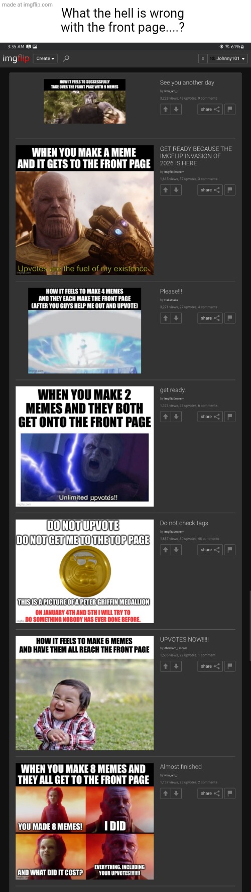 I feel another stupid trend coming | What the hell is wrong with the front page....? | image tagged in help,stupid trend,not again | made w/ Imgflip meme maker