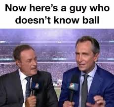 Now here's a guy who doesn't know ball Blank Meme Template