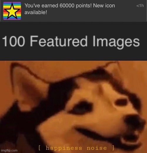 Yay!!! | image tagged in happines noise | made w/ Imgflip meme maker