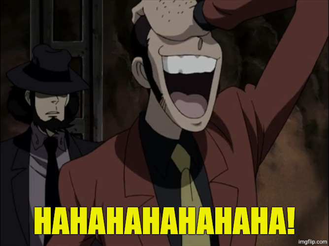 HAHAHAHAHAHAHA! | made w/ Imgflip meme maker