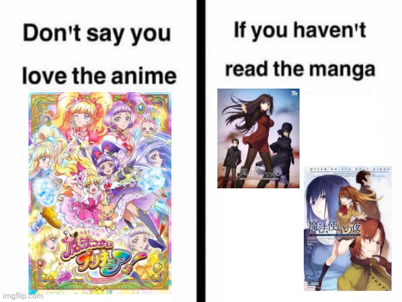 image tagged in memes,fate,precure | made w/ Imgflip meme maker
