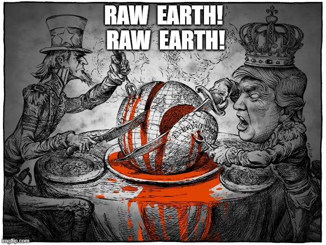 MAGA Thanksgiving | RAW  EARTH!  RAW  EARTH! | image tagged in maga | made w/ Imgflip meme maker