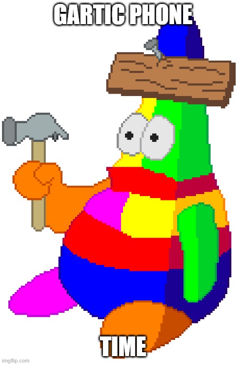 Dumb Brastic | GARTIC PHONE; TIME | image tagged in dumb brastic | made w/ Imgflip meme maker