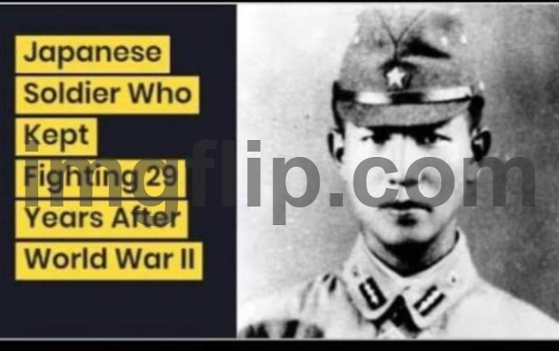Japanese soldier who kept fighting | image tagged in japanese soldier who kept fighting | made w/ Imgflip meme maker