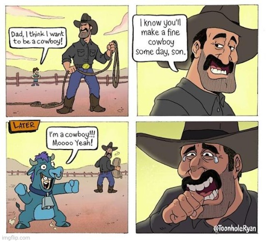 COWBOYS | image tagged in cowboy,cow,boy,horse,comics,comics/cartoons | made w/ Imgflip meme maker