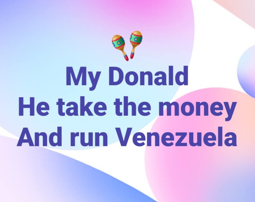 My Donald Venezuela Blank Meme Template