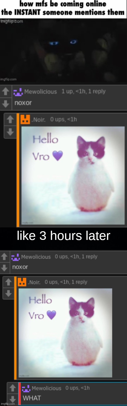 like 3 hours later | image tagged in black background | made w/ Imgflip meme maker