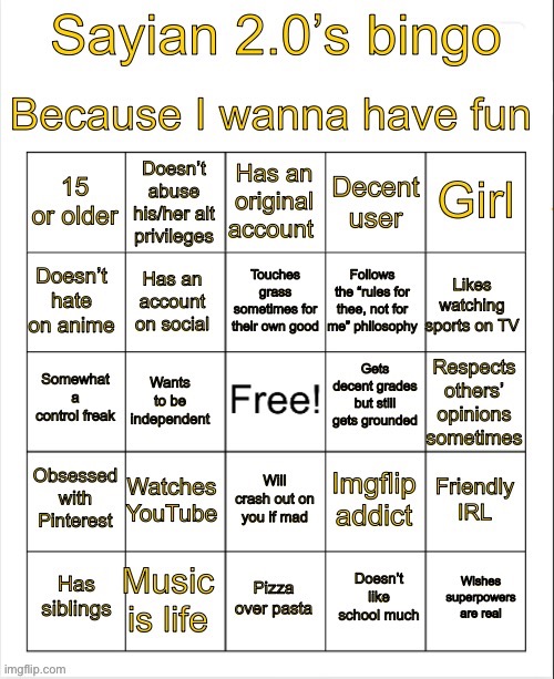 How about we calm down and play a few bingo games? | image tagged in sayian 2 0 s bingo | made w/ Imgflip meme maker
