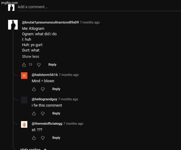 brainrotted comment from May/June of last year (2025) | made w/ Imgflip meme maker