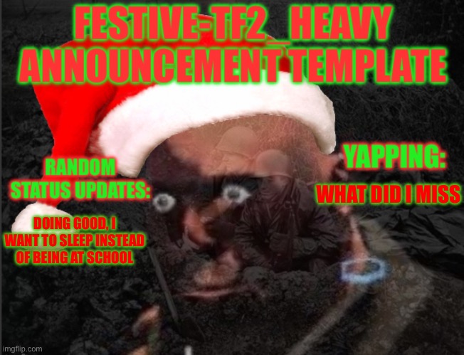 I am ✨sleep deprived✨ | DOING GOOD, I WANT TO SLEEP INSTEAD OF BEING AT SCHOOL; WHAT DID I MISS | made w/ Imgflip meme maker