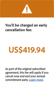 Adobe cancellation fee Blank Meme Template
