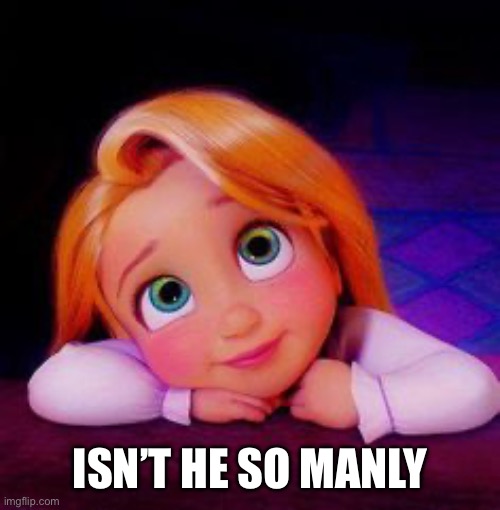 Dreamy | ISN’T HE SO MANLY | image tagged in dreamy | made w/ Imgflip meme maker