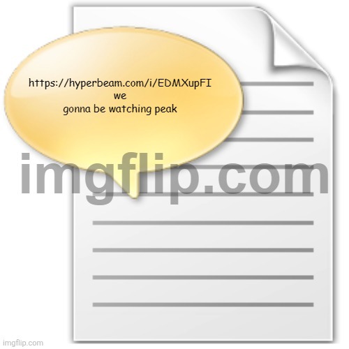 tgwesdfx | https://hyperbeam.com/i/EDMXupFI
we gonna be watching peak | image tagged in tgwesdfx | made w/ Imgflip meme maker