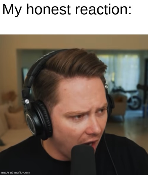 My Honest Reaction Lama | image tagged in my honest reaction lama | made w/ Imgflip meme maker