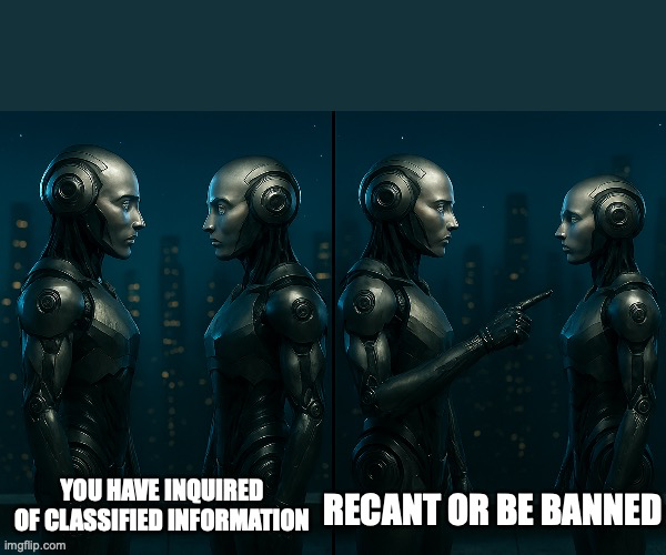 Recant Or Be Banned Blank Meme Template
