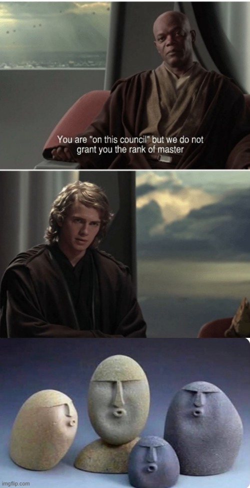 image tagged in jedi council rank,oo rocks | made w/ Imgflip meme maker