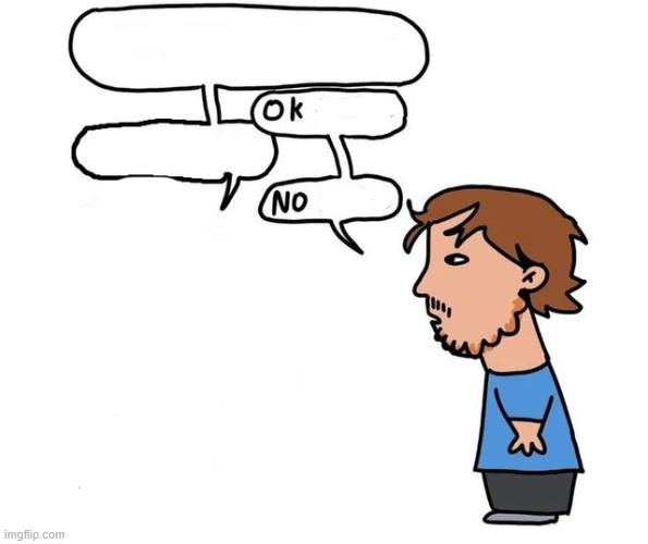 High Quality Ok Blank No Blank Blank Meme Template